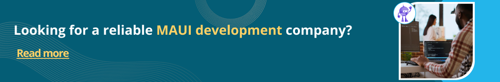 Looking for a reliable MAUI development company.png